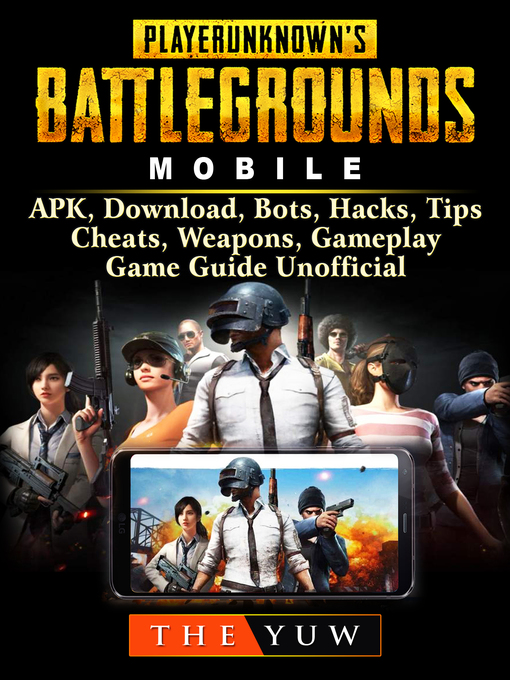 Cover image for PUBG Mobile, APK, Download, Bots, Hacks, Tips, Cheats, Weapons, Gameplay, Game Guide Unofficial